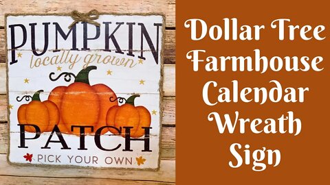 Dollar Tree Fall Crafts: Dollar Tree Farmhouse Calendar Wreath Sign