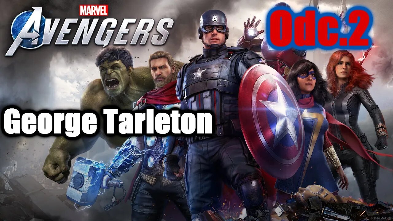 Marvel's Avengers odc.2 George Tarleton