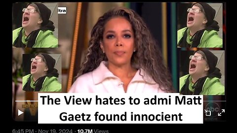 The View angry at Matt Gaetz, upset they have to admit he was innocent