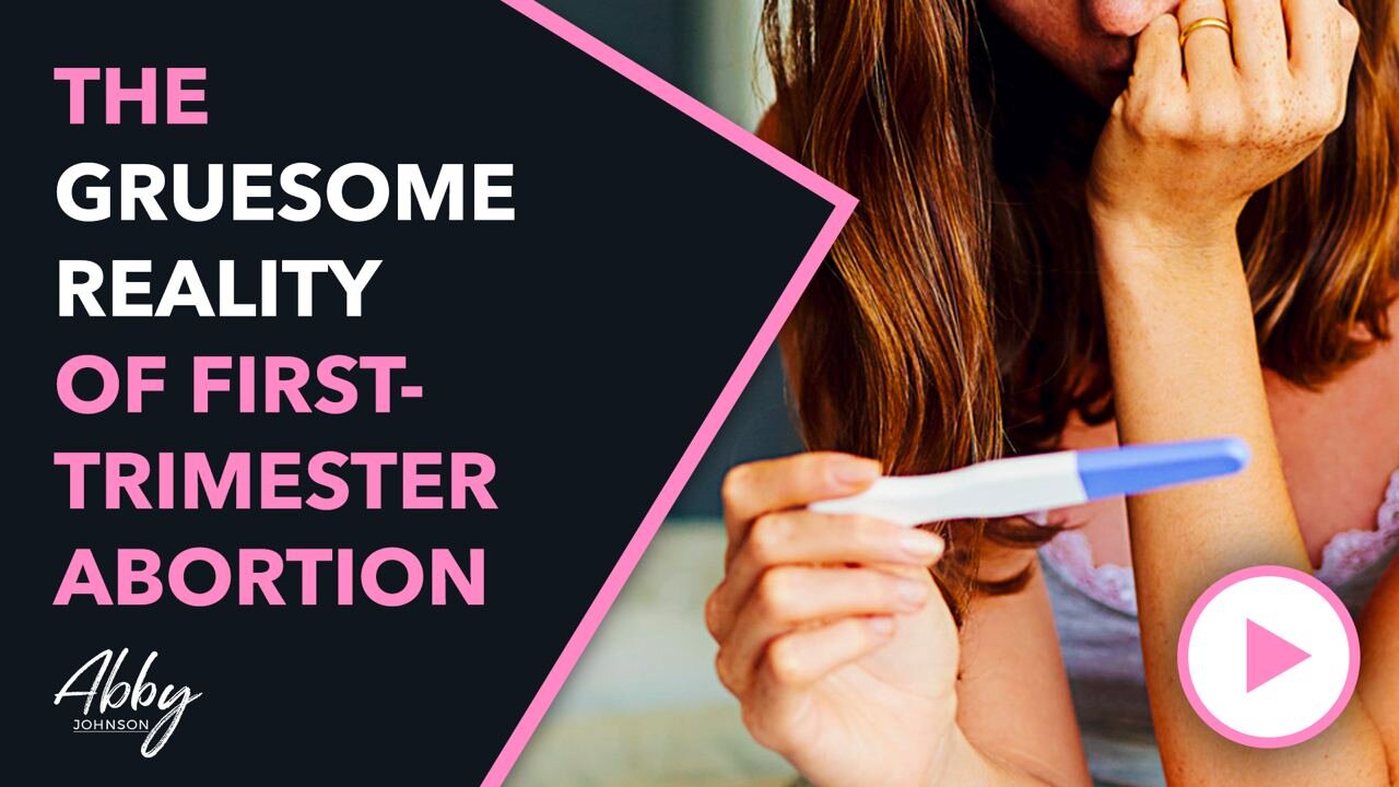 The Reality Of First Trimester Abortion | How Can Anyone Support This?