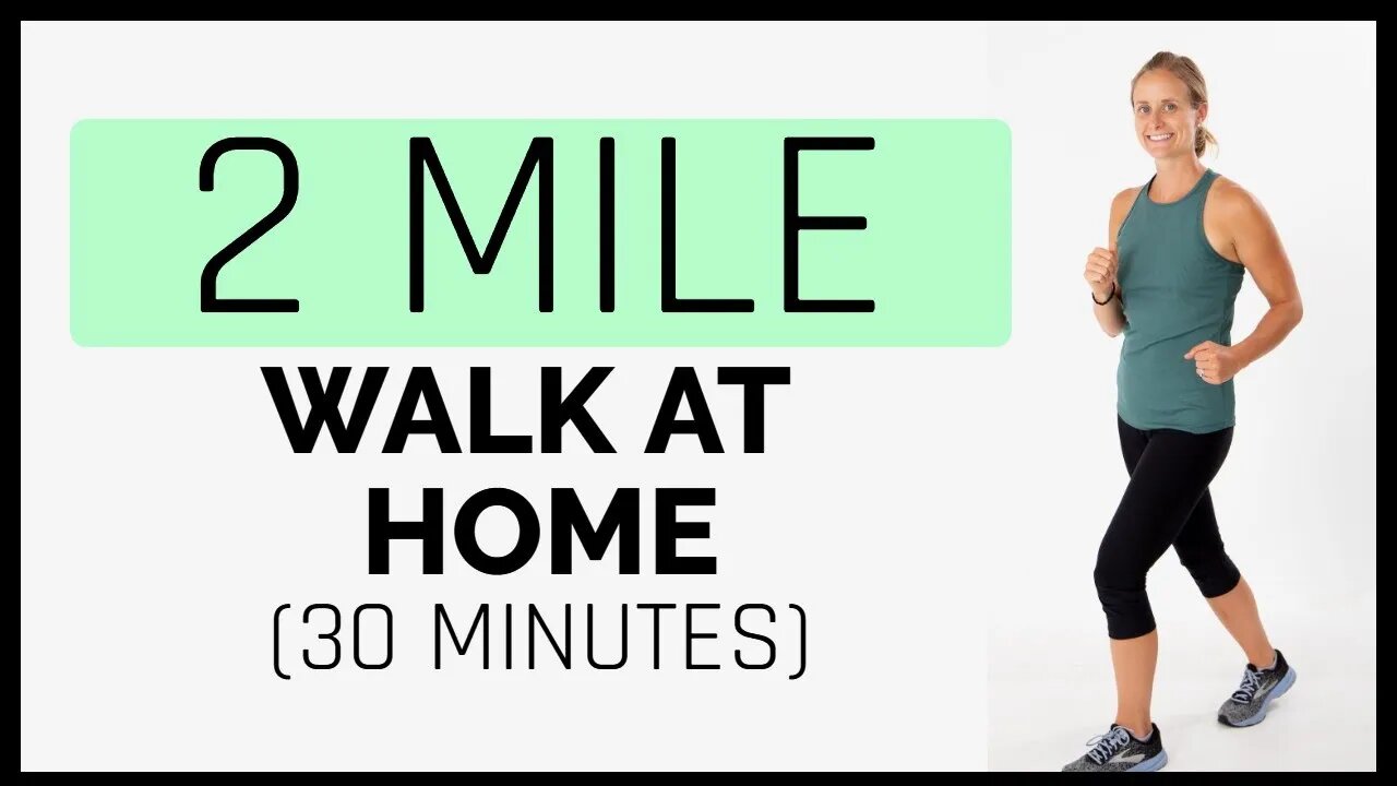 2 Mile Walk At Home Workout (30 Minutes)