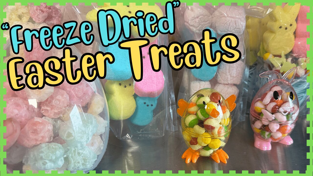 Springtime Snacks - Freeze Dried Easter Treats #harvestrightcommunity