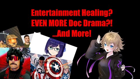 Entertainment Is Healing and More News with Chas3r!