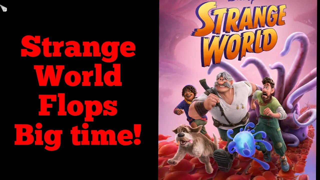 Strange World is a big time Disney flop. And that's a good thing
