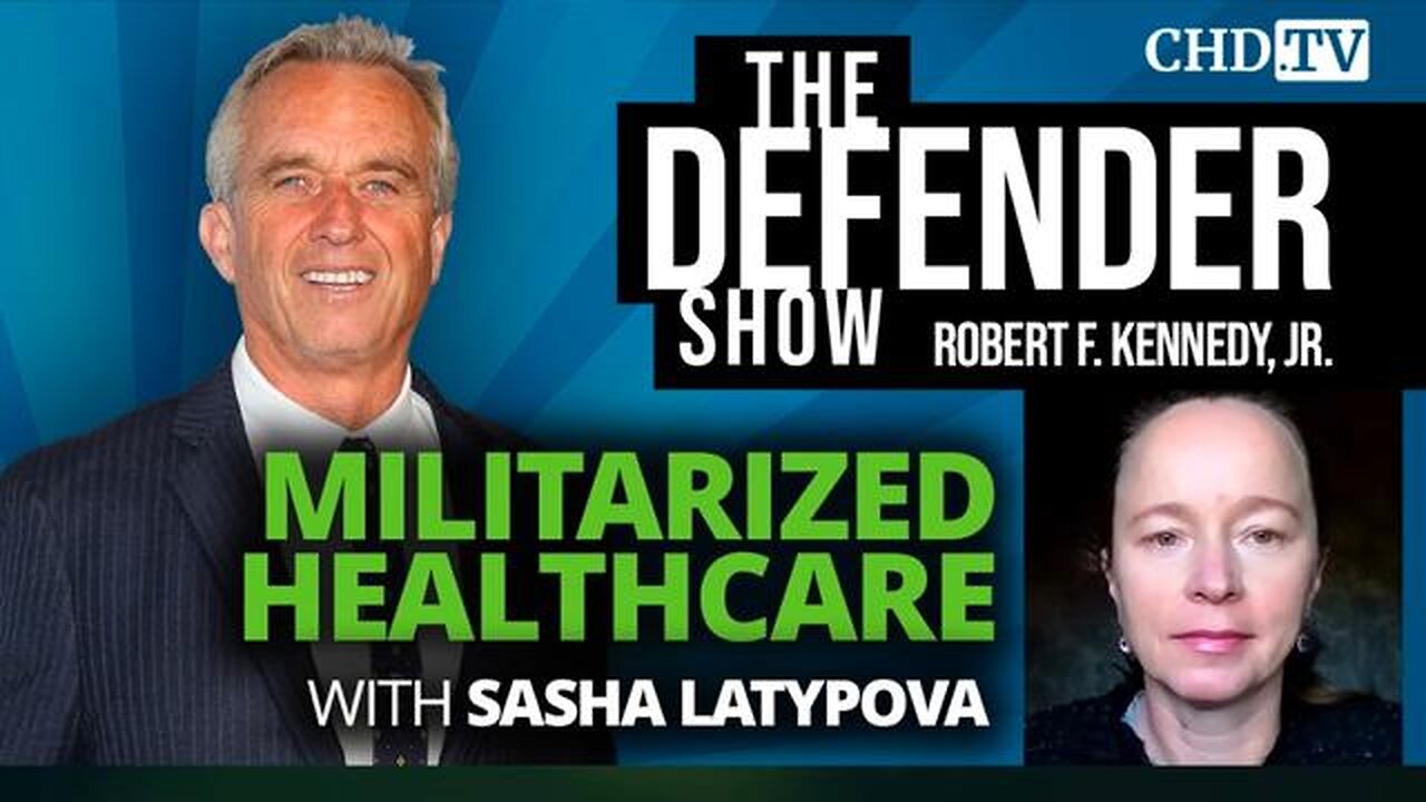 ＂Militarized Healthcare＂ - Sasha Latypova Interviewed by RFK, Jr - March 16, 2023