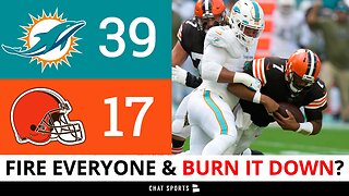 FIRE EVERYONE! Browns vs Dolphins Postgame After Loss