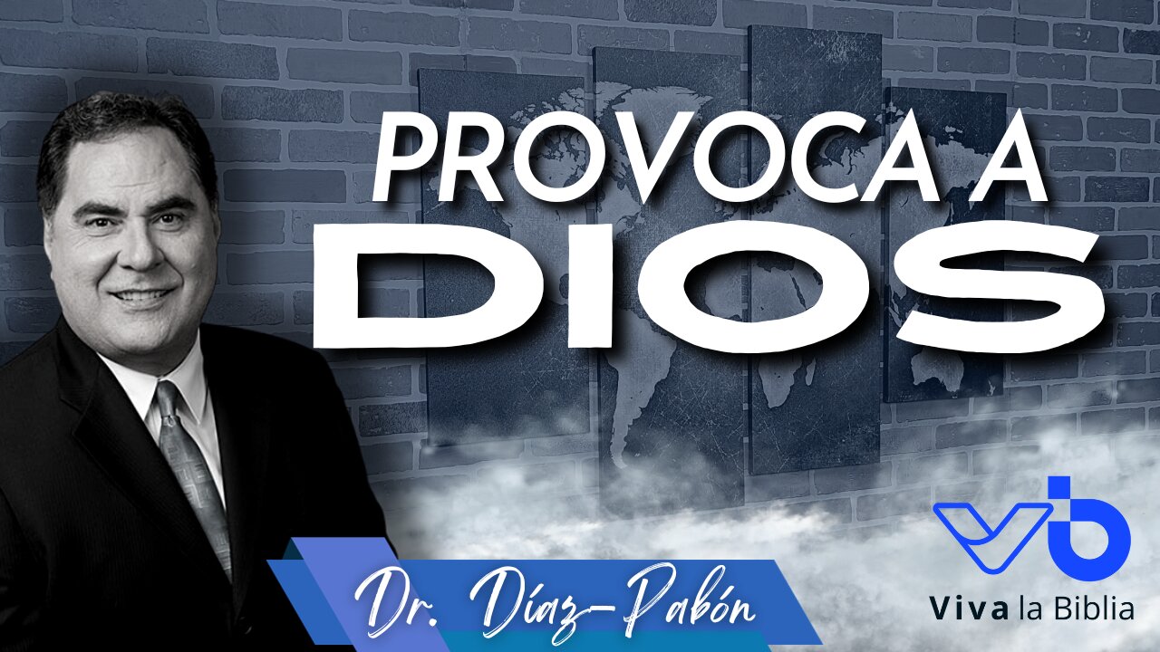 Provoca a Dios