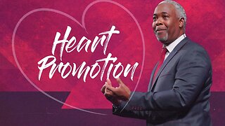 Heart Promotion - Bishop Dale C. Bronner