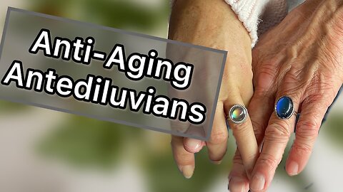 Anti-Aging Secrets of the Antediluvians