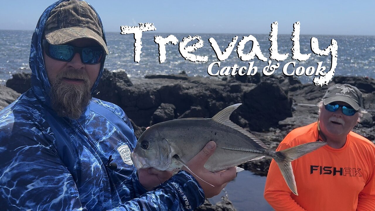 Catch and Cook! Giant Trevally Cooking Adventure in Hawaii: This Is What Dreams Are Made Of!