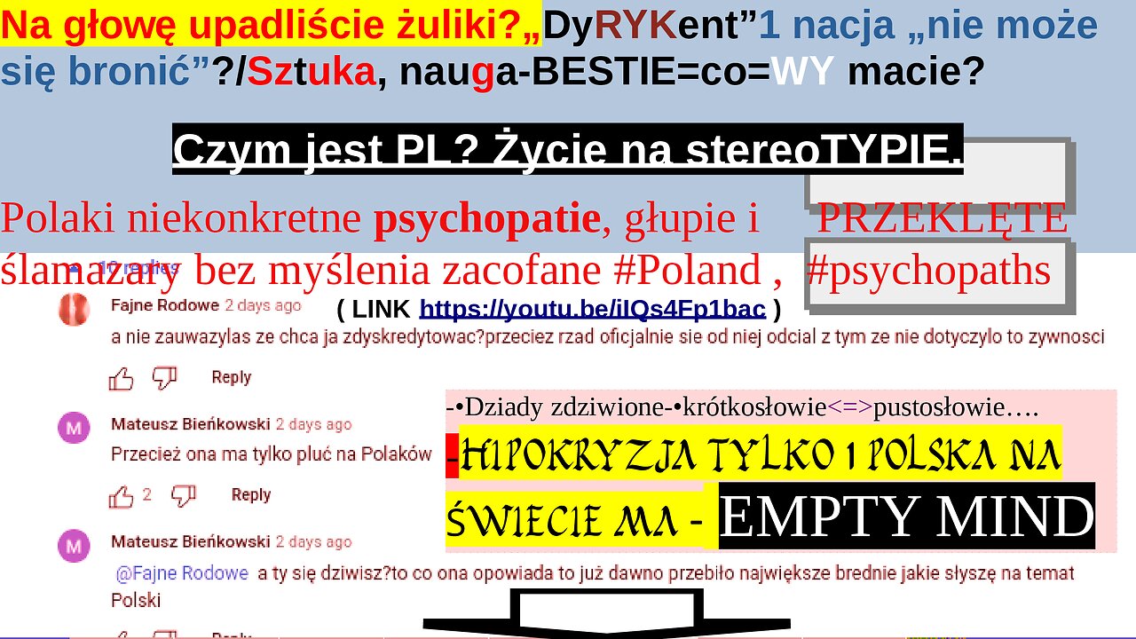 Na głowę upadliście żuliki„DyRYKent”1 nacja „nie może się bronić”?/Sztuka, nauga-BESTIE=co=WY macie?