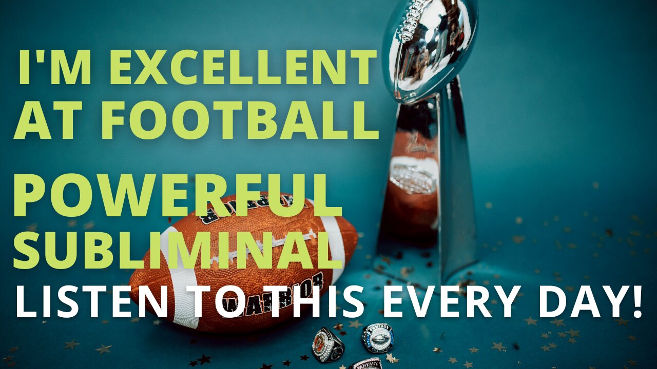 Powerful American Football Positive Subliminal (Relaxing Music) [Develop Winners Mindset]