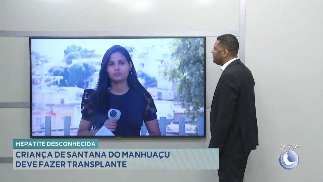 Hepatite desconhecida: criança de Santana do Manhuaçu deve fazer transplante
