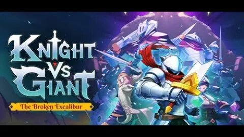 Knight vs Giant: The Broken Excalibur (Review Bahasa Indonesia)
