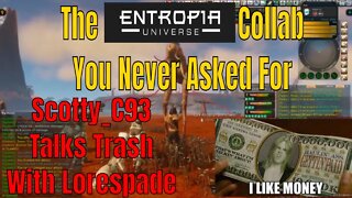 The Scotty_C93 And Lorespade Entropia Universe Collab You Never Knew You Needed