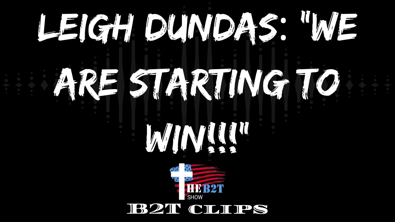 Leigh Dundas: "We Are Starting to Win!!!"
