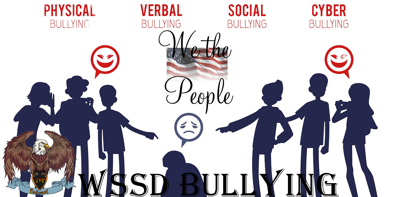 WSSD Special Coverage Chapter 6: School Bullying