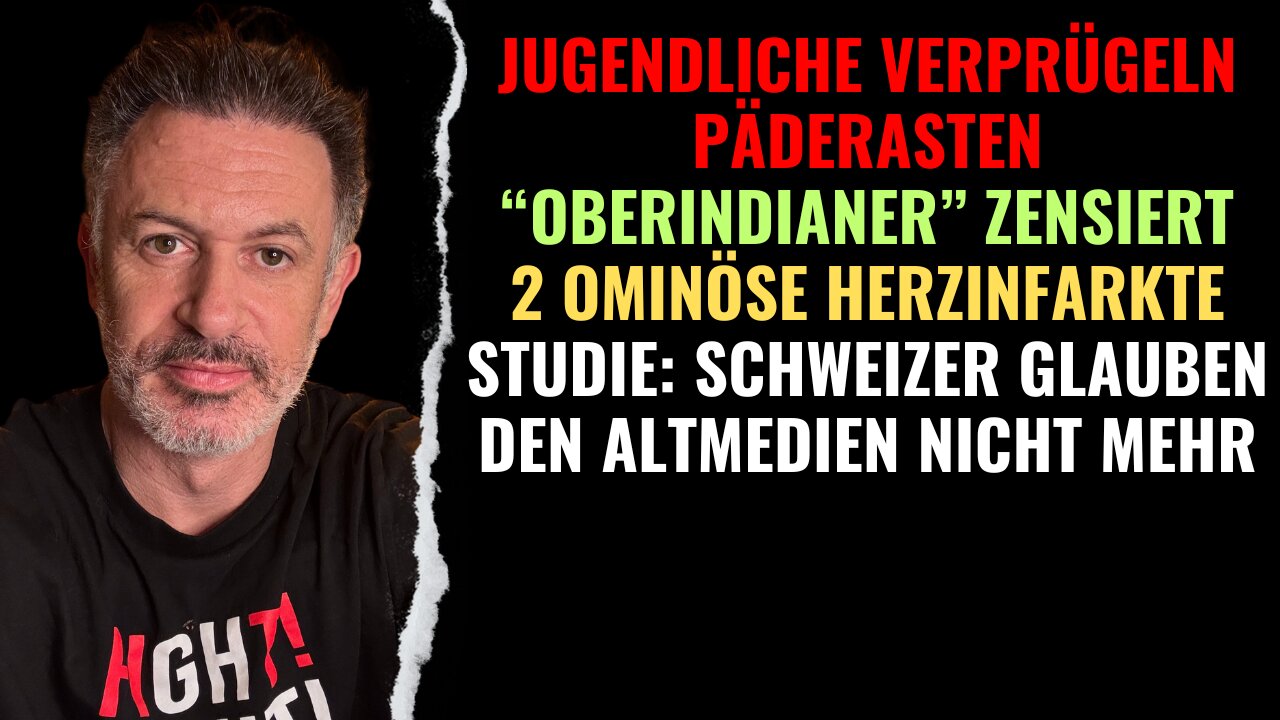 Jugendliche verprügeln Päderasten. "Oberindianer". 2 Herzinfarkte. Schweizer Altmedien am Ooasch!