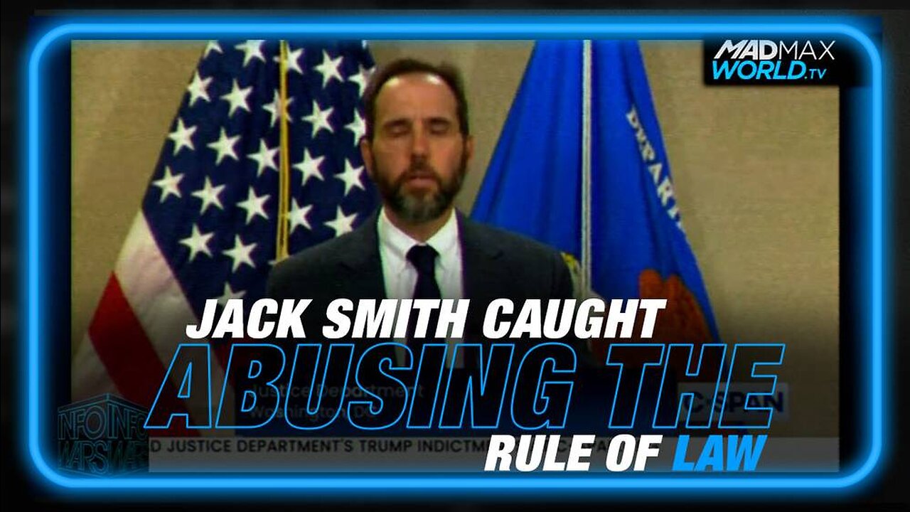 Corrupt Deep State Op Jack Smith Exposed Abusing the Rule of Law