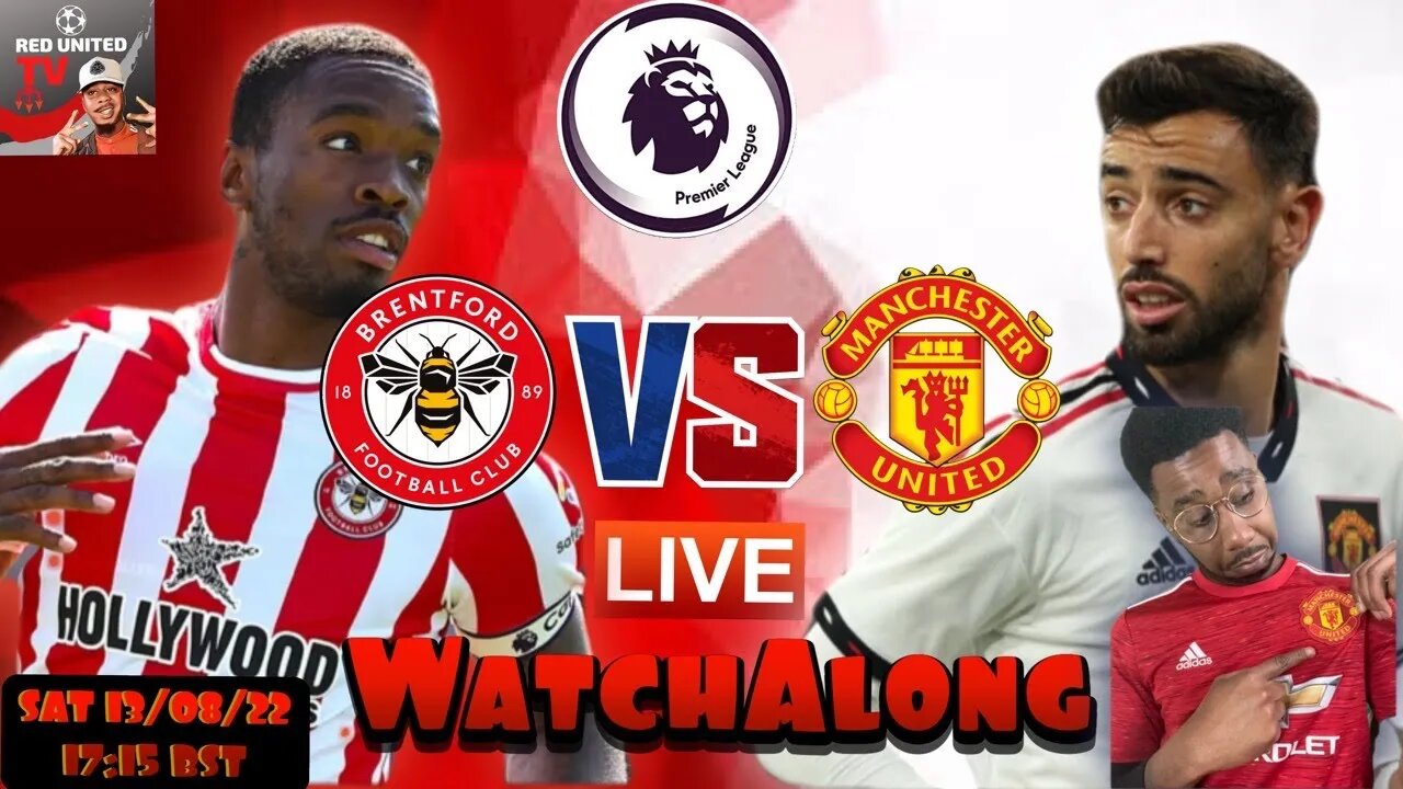 BRENTFORD vs MANCHESTER UNITED LIVE Stream Watchalong | PREMIER LEAGUE 22/23