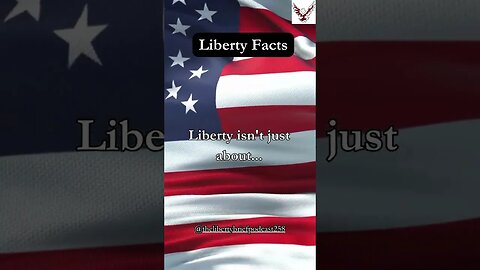 Liberty isn't just about...