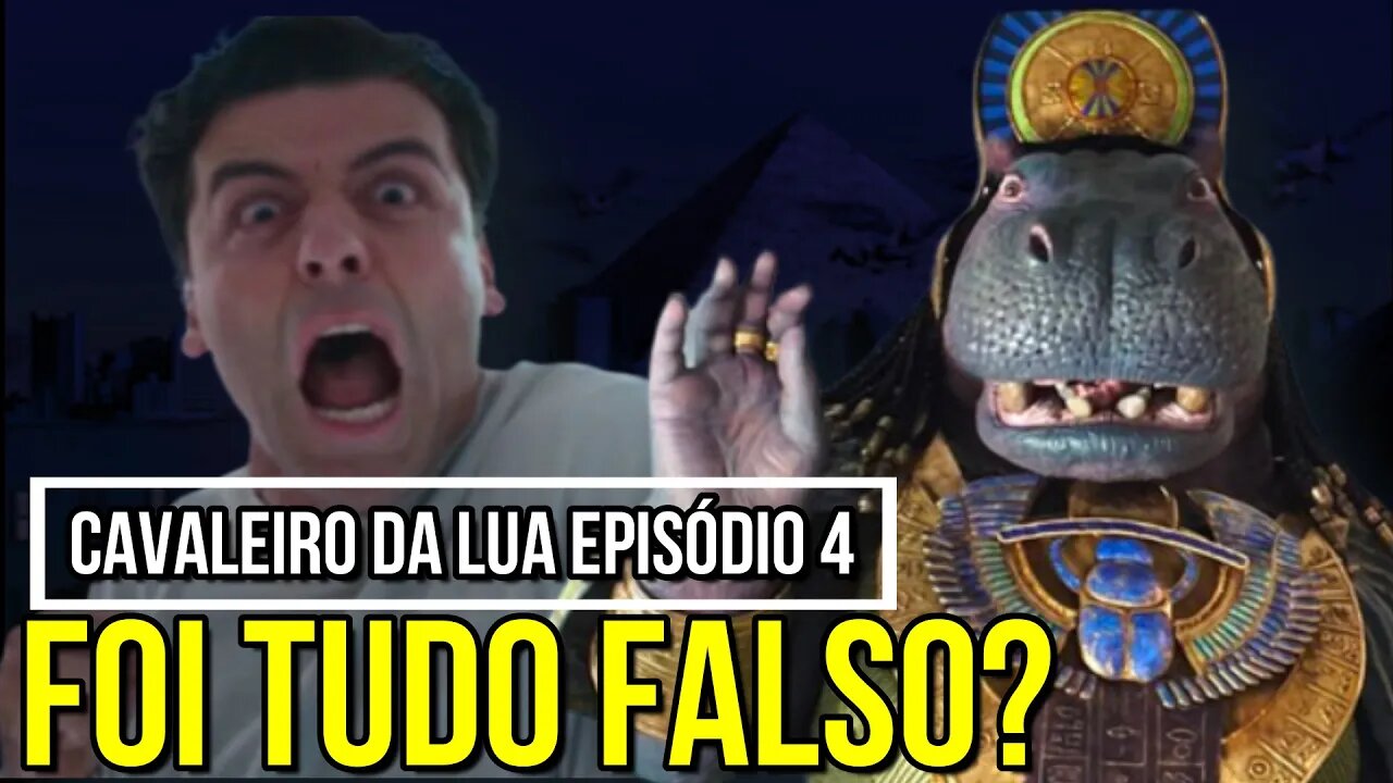 Cavaleiro da Lua Episódio 4 Completo - Foi tudo uma farsa? Quem é a Deusa Hipopotamo?