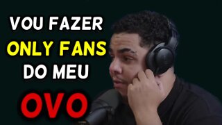 MÍTICO E IGÃO VÃO ABRIR ONLY FANS DE OVO!!! #Podpah