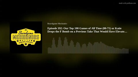 Episode 192: Our Top 100 Games of All Time (80-71) or Katie's Potty Mouth Keeps Us Mediocre