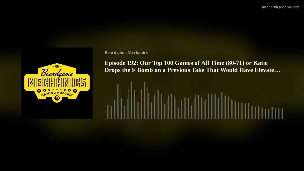 Episode 192: Our Top 100 Games of All Time (80-71) or Katie's Potty Mouth Keeps Us Mediocre
