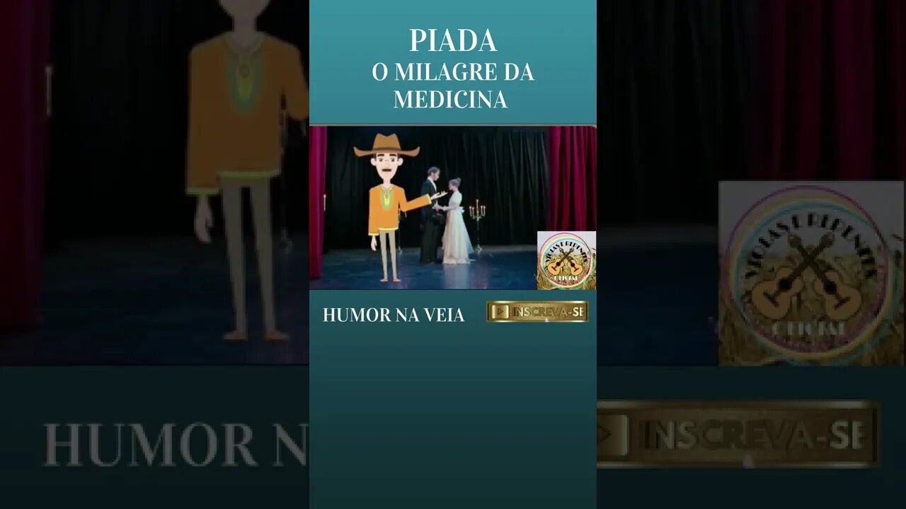 PIADA O MILAGRE DA MEDICINA