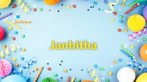 Happy Birthday to Janhitha - Birthday Wish From Birthday Bash