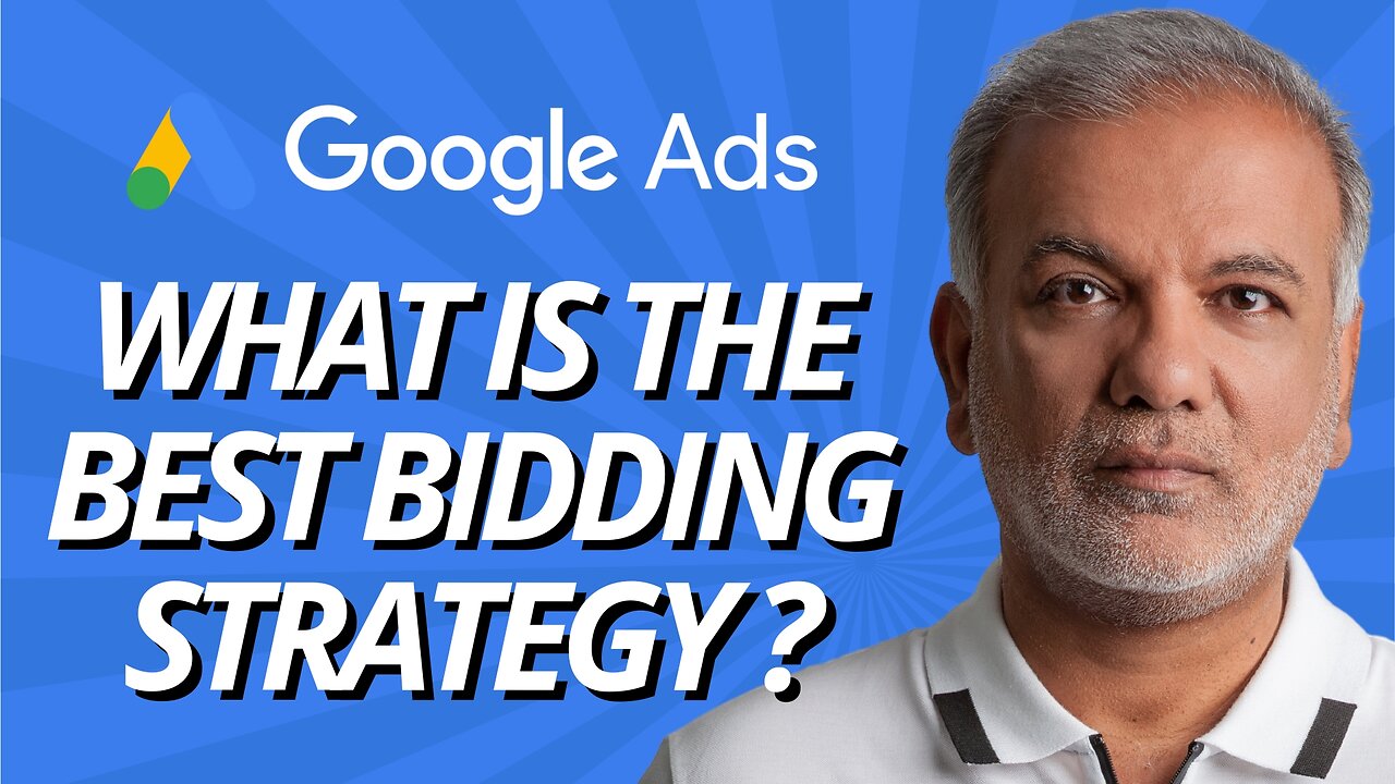 What Is The Best Bid Strategy For Google Ads