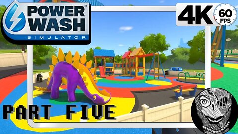 (PART 05) [Clean the Playground] PowerWash Simulator 4k60