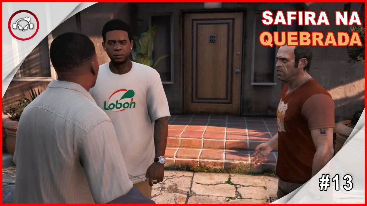 GTA V Safira Na Quebrada #13 - Gameplay PT-BR