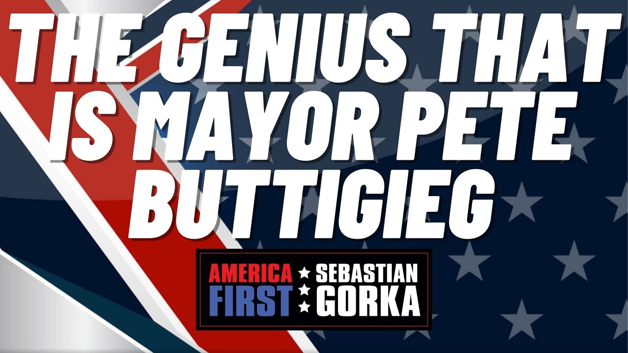 The Genius that is Mayor Pete Buttigieg. Monica Crowley with Sebastian Gorka on AMERICA First