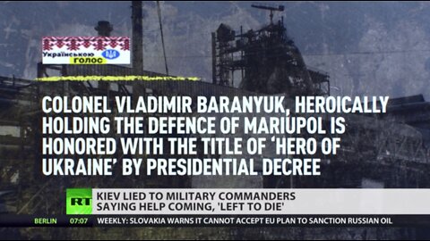 Kiev’s ‘heroic defense’ bravado in Mariupol doesn’t fit with accounts of Ukrainian officers