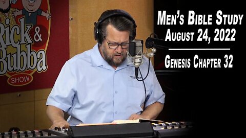 Genesis Ch. 32 | Men's Bible Study by Rick Burgess - LIVE - August 24, 2022