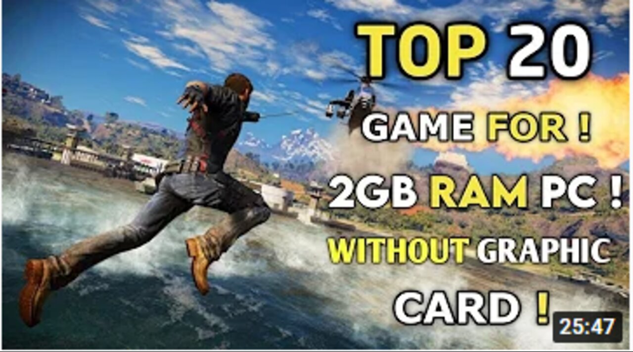 Top 20 High Graphics Games for LOW END PC 2GB RAM 4GB RAM 512MB VRAM Dual Core PC s 2022