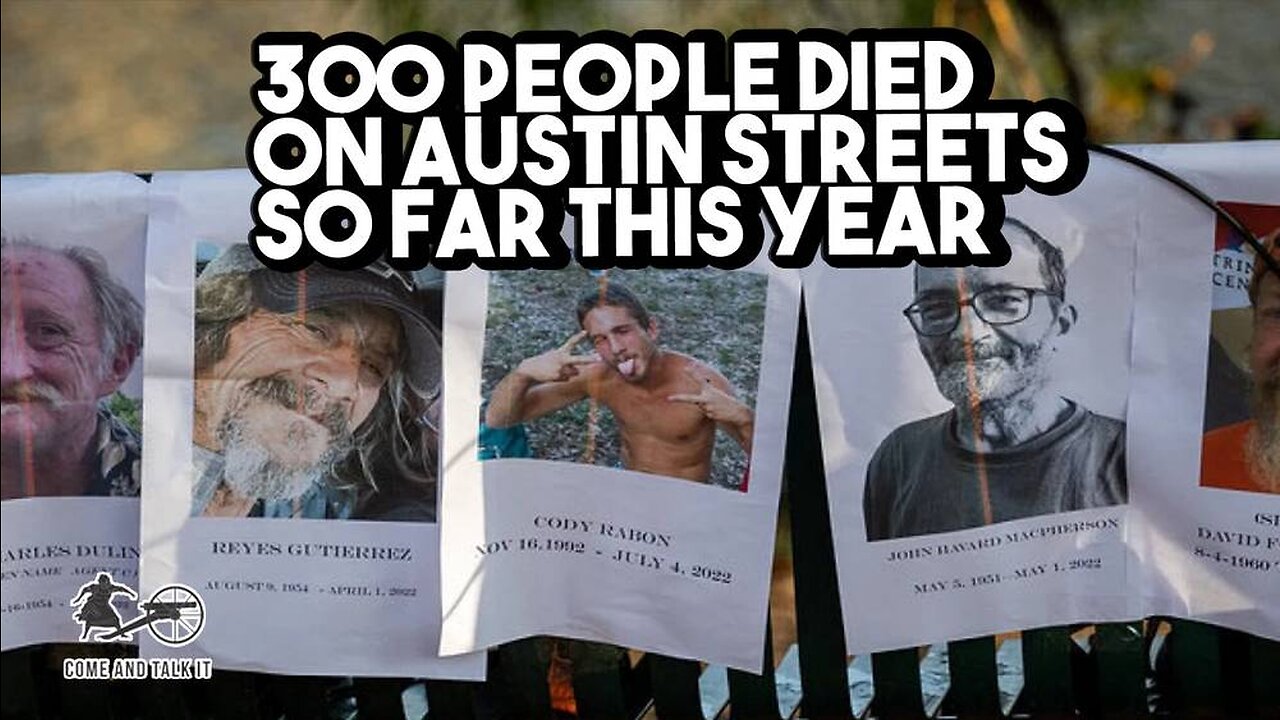 300 People Died on Austin Streets in 2022