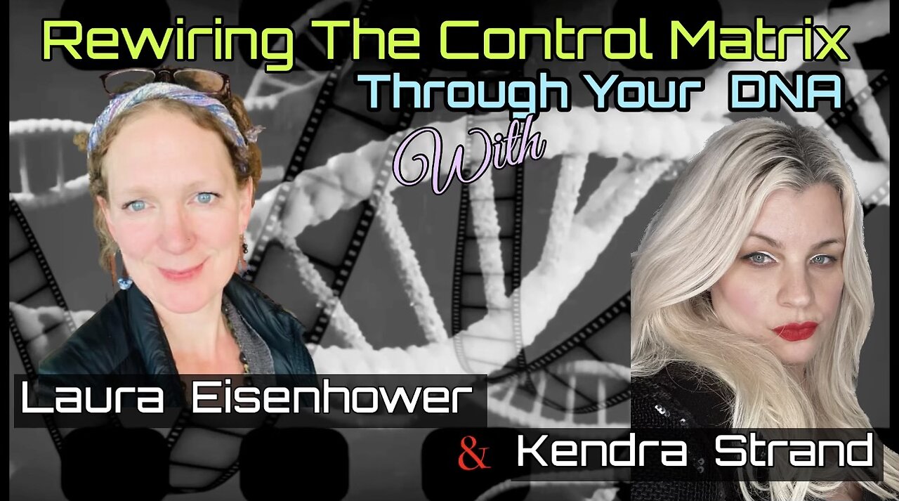 Rewiring The Control Matrix Through Your DNA!