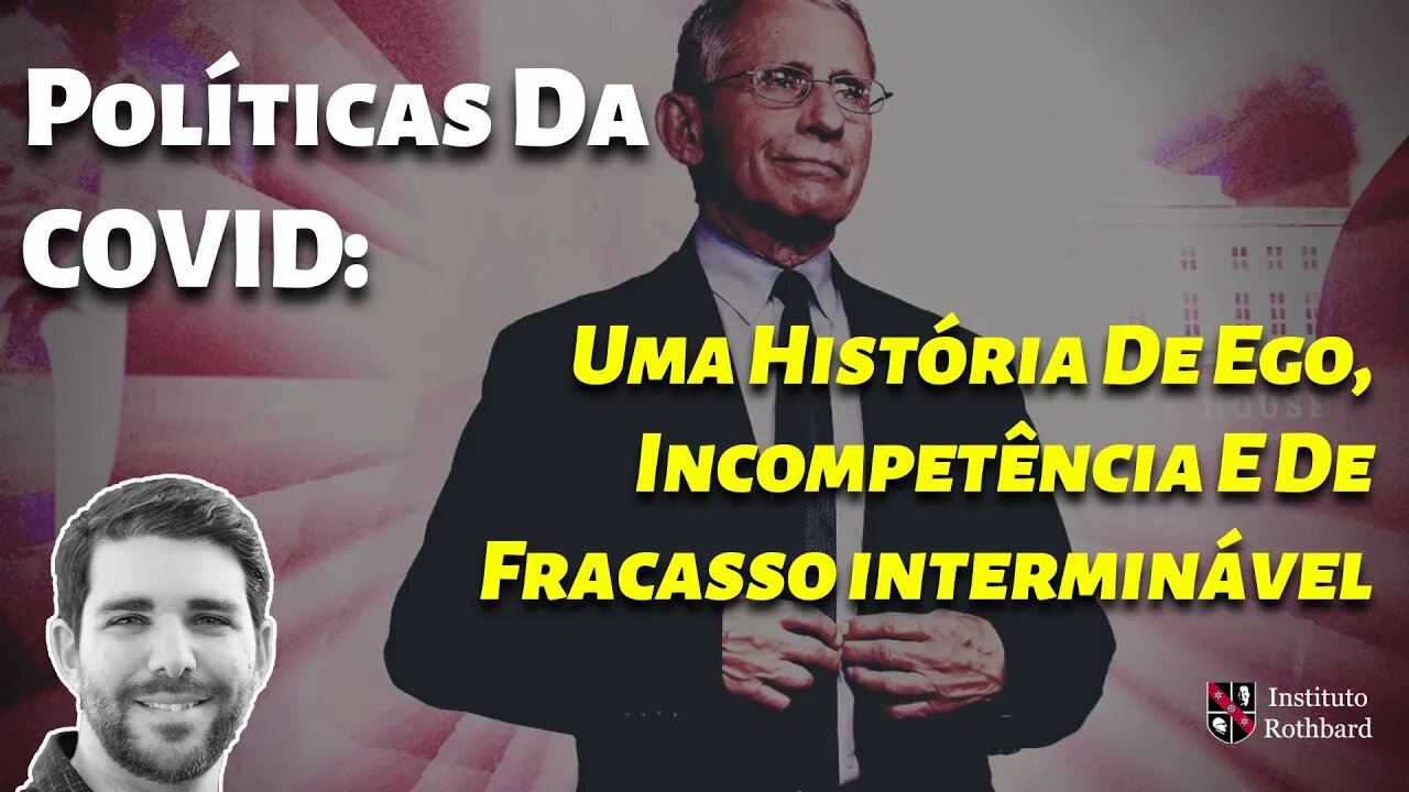 Politicas Da COVID: Uma História De Ego Incompetência E De Fracasso Interminável - Ian Miller