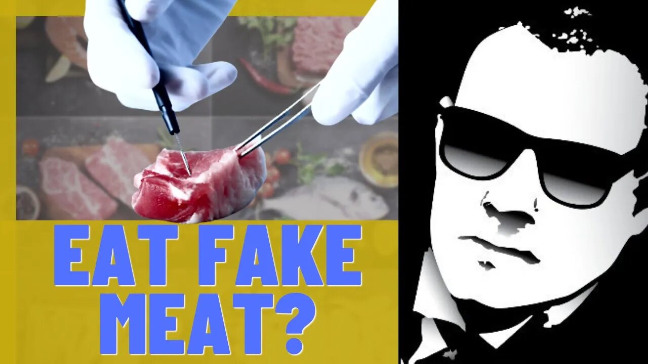 Lab Grown Meat and Eating Bugs!! They Want You To Do WHAT?