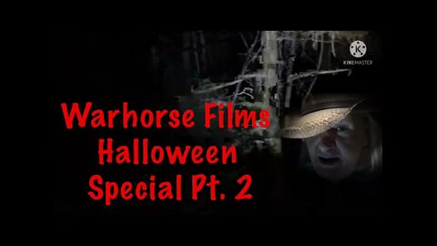 The Warhorse Experience's Halloween Special Pt. 2