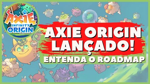 AXIE ORIGIN V3 - NOVOS MÉTODOS DE QUEIMA NO ROADMAP QUE SAIU HOJE!