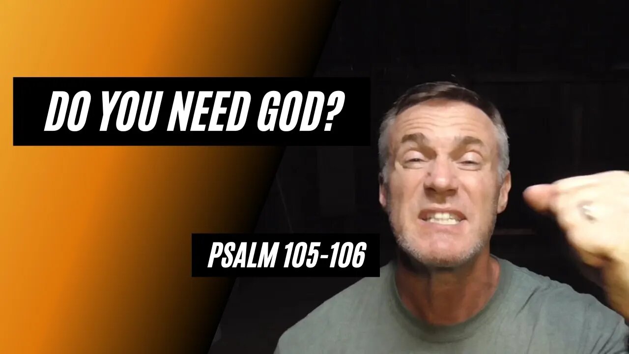Daily Bible Breakdown Sunday, July 3rd 2022 - Psalm 105-106