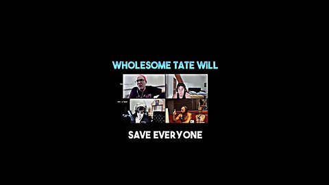 WHOLESOME TATE WILL SAVE EVERYONE