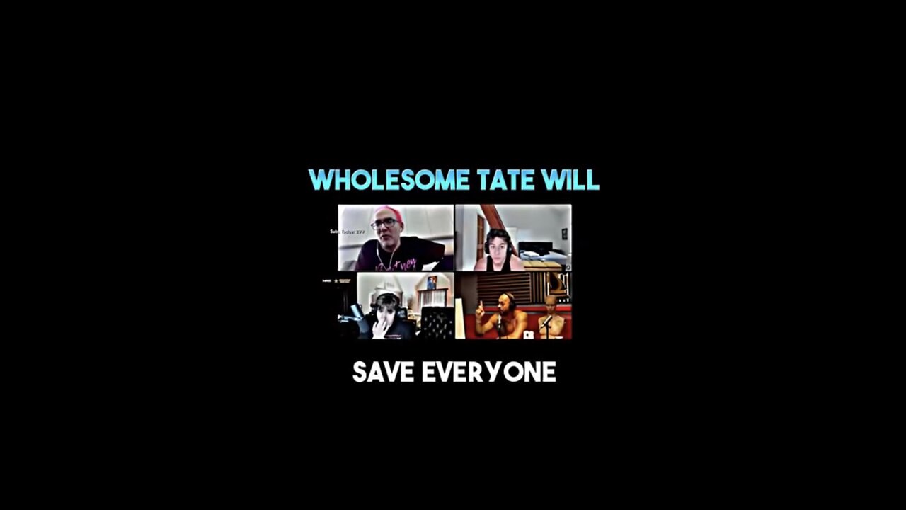 WHOLESOME TATE WILL SAVE EVERYONE