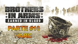 Brothers In Arms: Earned In Blood - [Parte 10] - Dificuldade HARD - Legendado PT-BR