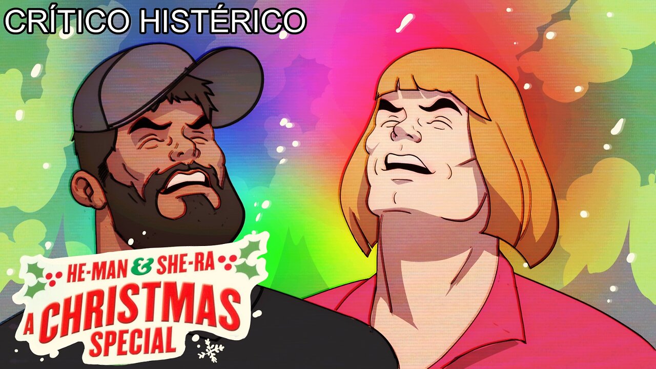 He-man and She-ra: Especial Navideño - Crítico Histérico