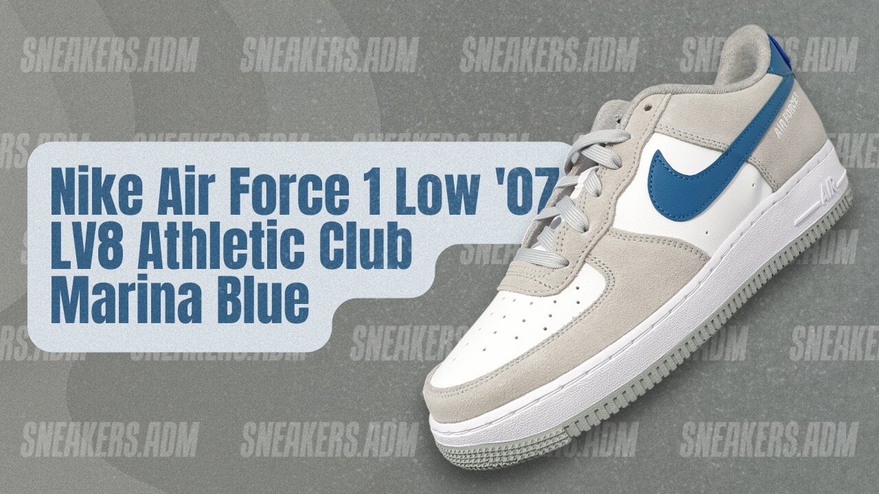 Nike Air Force 1 Low '07 LV8 Athletic Club Marina Blue (GS) - DH9597-001 - @SneakersADM